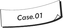 Case.01