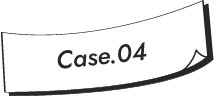 Case.04